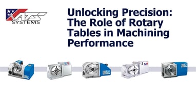 Rotary Tables - unlock precision and performance